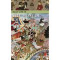 Daily Life in the Mongol Empire