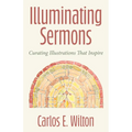 Illuminating Sermons: Curating Illustrations That Inspire