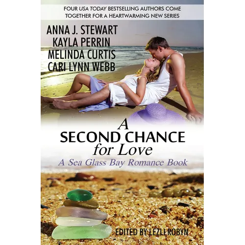 A Second Chance for Love: A Sea Glass Bay Romance Book