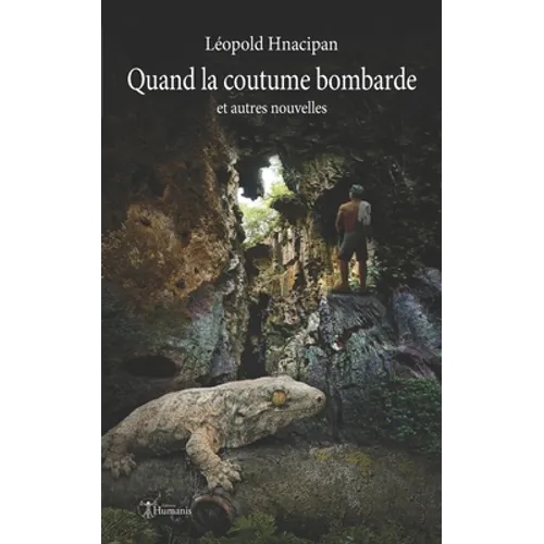 Quand la coutume bombarde