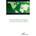 Consommateurs et pratiques de consommation au Maroc