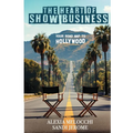 The Heart of Show Business: Your Road Map To Hollywood