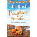 Pumpkins and Promises: A Holiday Beach Sweet Romance