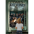 Comes Around