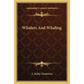 Whalers And Whaling