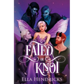 Fated or Knot: Alternate Cover Edition (UnseelieVerse: The Omega Masquerade)