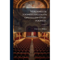 Verzamelde tooneelspelen en opstellen-over-tooneel; Volume 1