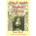 The Untold Stories of Jesus