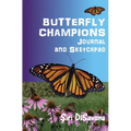 BUTTERFLY CHAMPIONS Journal and Sketchpad