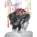 Beautiful Women Adult Coloring Book - Beauty Begins The Moment You Decide To be Yourself: Fantastic Beauties Adults Relaxation Coloring Book to Color