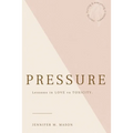 Pressure: Lesson in love vs toxicity