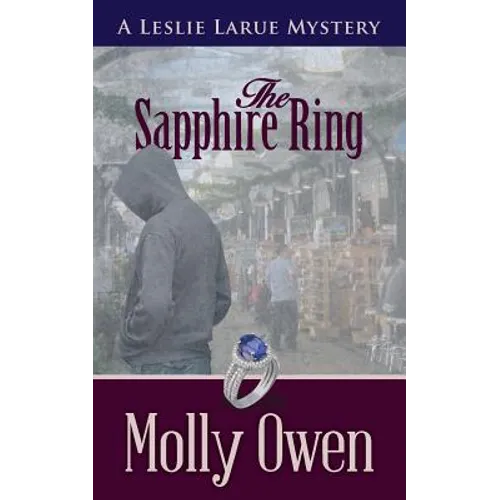 The Sapphire Ring: A Leslie LaRue Mystery