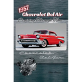 1957 Chevrolet Bel Air: Cruising Through Time