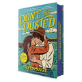 Done and Dusted (Deluxe Edition): A Rebel Blue Ranch Novel