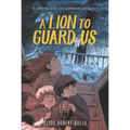 A Lion to Guard Us