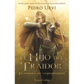 El Hijo del Traidor (the Traitor's Son): El Sendero del Guardabosques, Libro 1 (Path of the Ranger, Book 1)