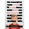 Attack of the Black Rectangles