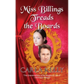 Miss Billings Treads the Boards