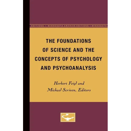 The Foundations of Science and the Concepts of Psychology and Psychoanalysis