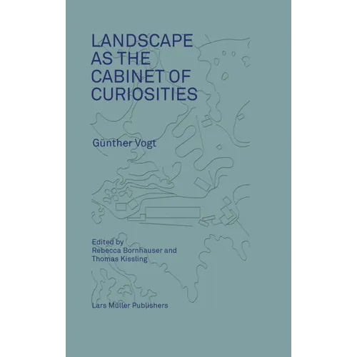 Landscape as a Cabinet of Curiosities: In Search of a Position