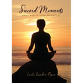 Sacred Moments: Daily Meditations on Virtues