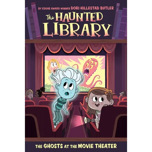 The Ghosts at the Movie Theater