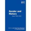 Gender and History: Ireland, 1852-1922