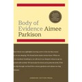 Body of Evidence