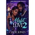 Misfit Love 2