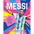 Messi: Life Lessons from a Legend
