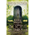 Kinky Secrets of Alice at the Hellfire Club