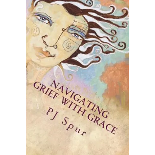 Navigating Grief with Grace
