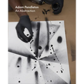 Adam Pendleton: An Abstraction