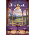The Book Club Conspiracy
