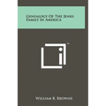 Genealogy Of The Jenks Family In America