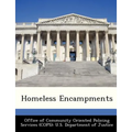 Homeless Encampments