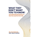 What They Don't Want You to Know, Groundbreaking Solutions to Beat Neuropathy Naturally