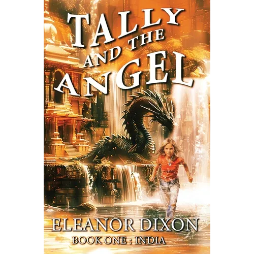 Tally and the Angel: Mystery, adventure and magic with Tally and her angel Jophiel.
