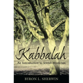 Kabbalah: An Introduction to Jewish Mysticism