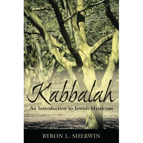 Kabbalah: An Introduction to Jewish Mysticism