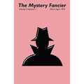 The Mystery Fancier (Vol. 3 No. 1) March-April 1979