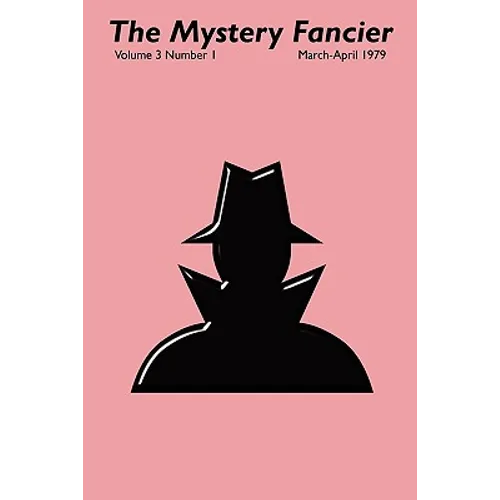 The Mystery Fancier (Vol. 3 No. 1) March-April 1979