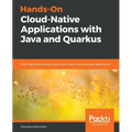 Hands-On Cloud-Native Applications with Java and Quarkus