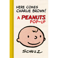 Here Comes Charlie Brown! a Peanuts Pop-Up