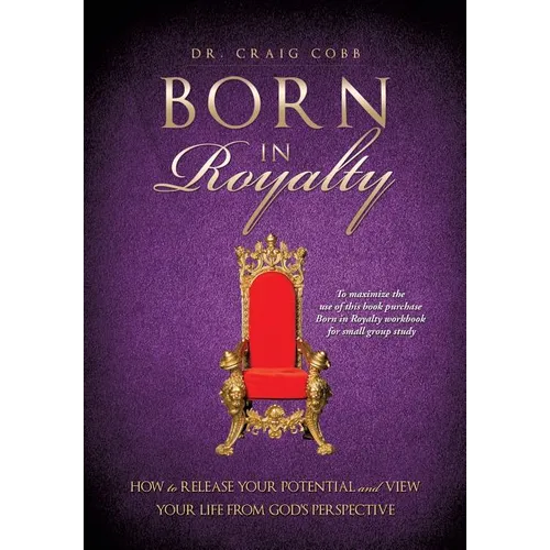 Born in Royalty