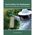 Food Safety for Beekeepers - Advice on legal requirements and practical actions