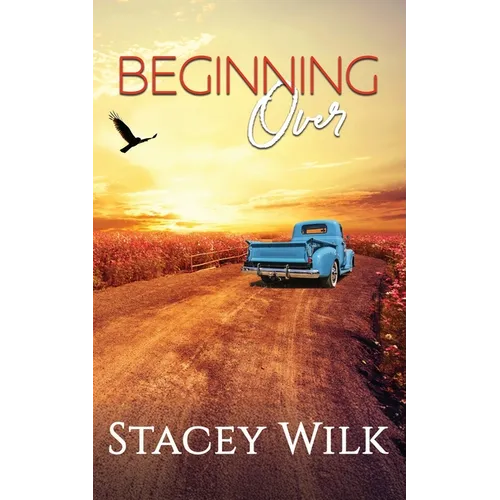 Beginning Over: A Candlewood Falls Novel
