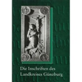 Die Inschriften Des Landkreises Gunzburg