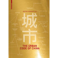 The Urban Code of China