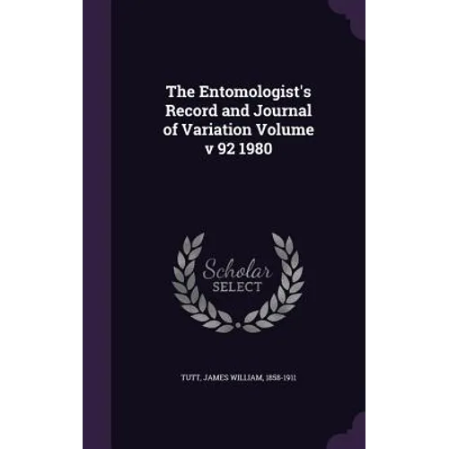 The Entomologist's Record and Journal of Variation Volume v 92 1980